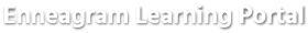 Enneagram Learning Portal